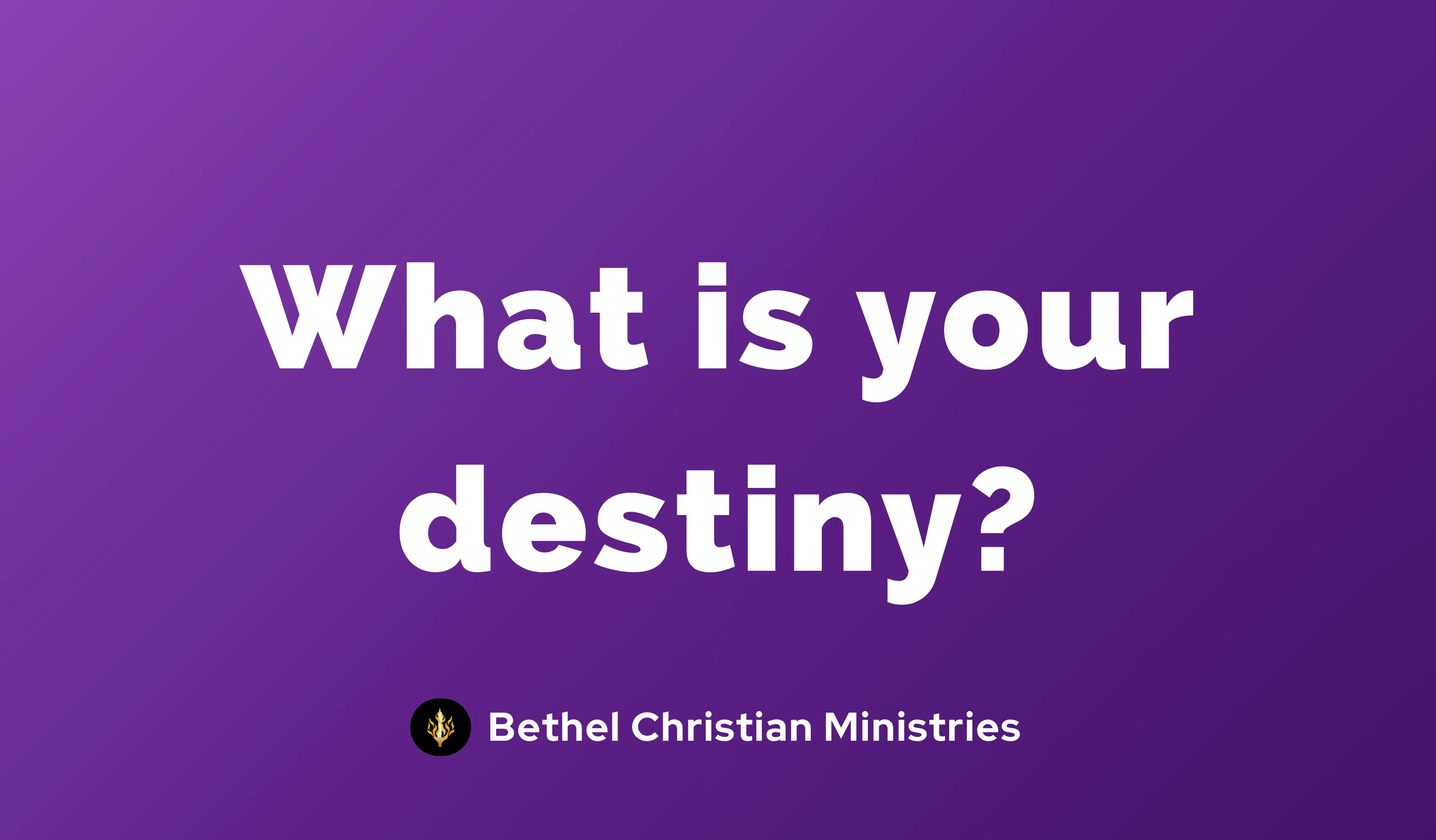 Destiny