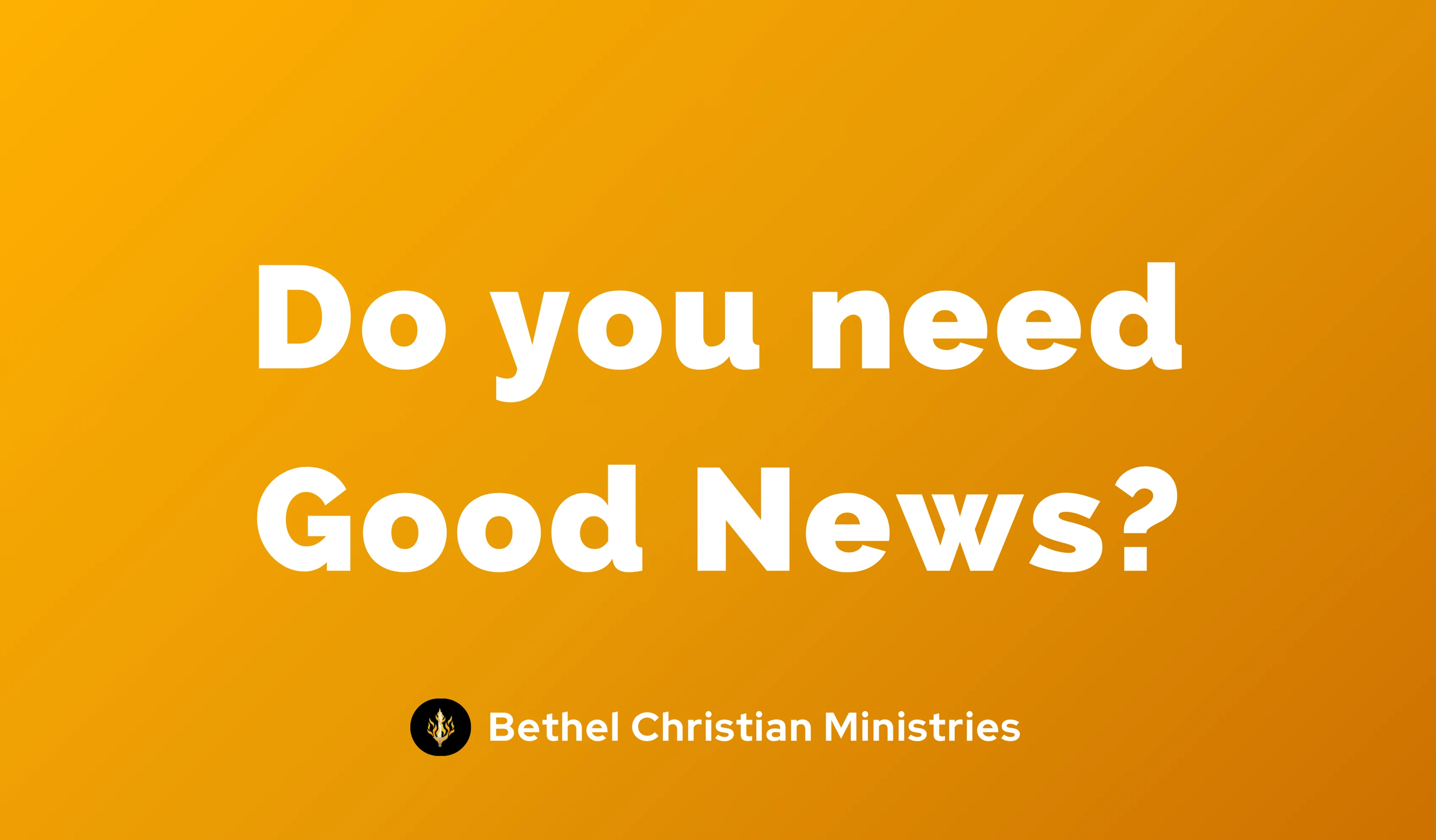 Good News
